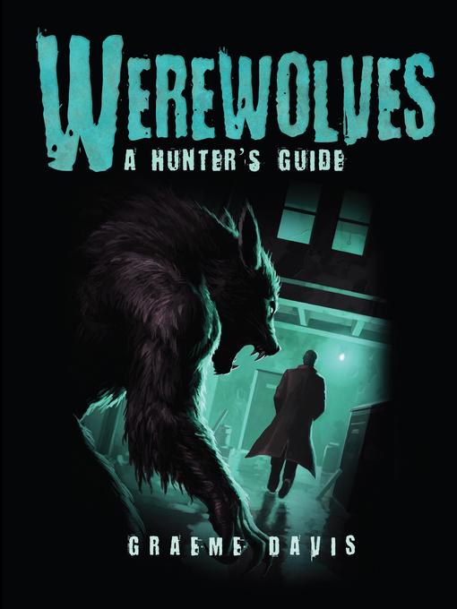 Title details for Werewolves by Graeme Davis - Wait list